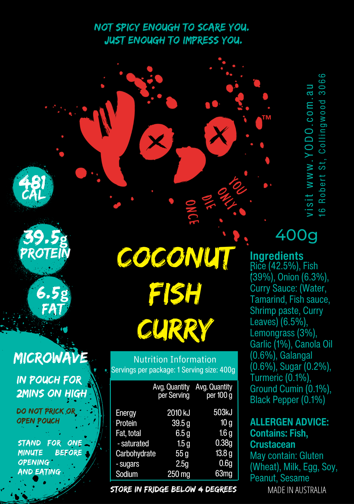 YODO Returning Oct 4th Coconut Fish Curry (481 cals)